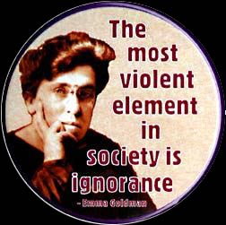 The Most Violent Element in Society is Ignorance. [2